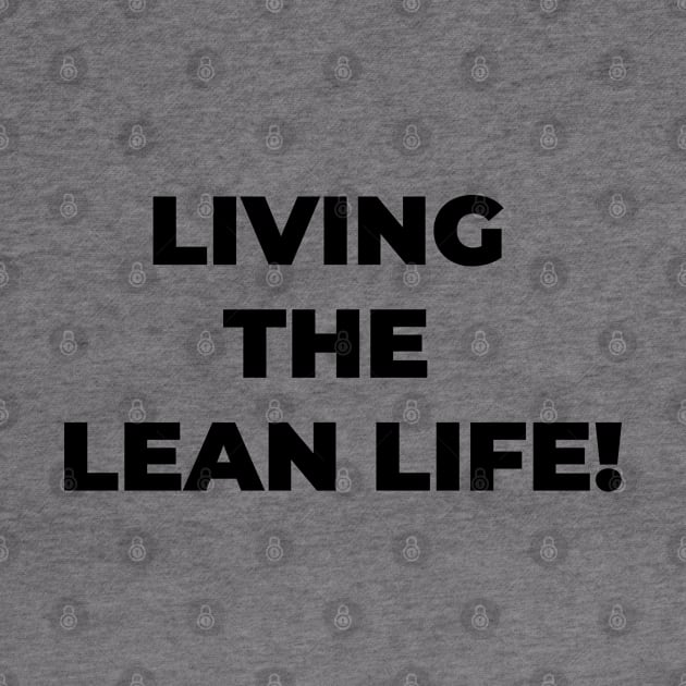 Living the lean life! by Viz4Business